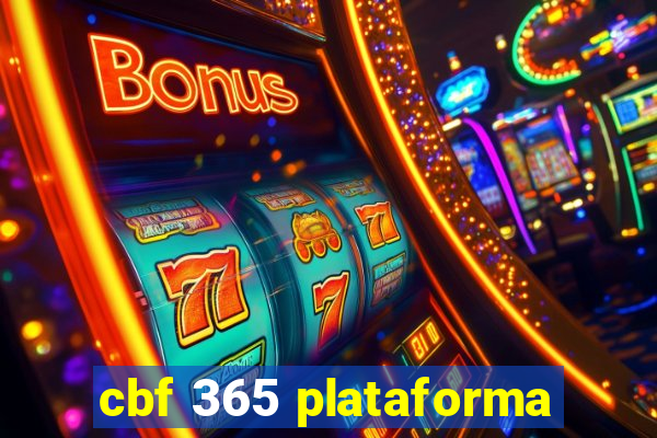 cbf 365 plataforma